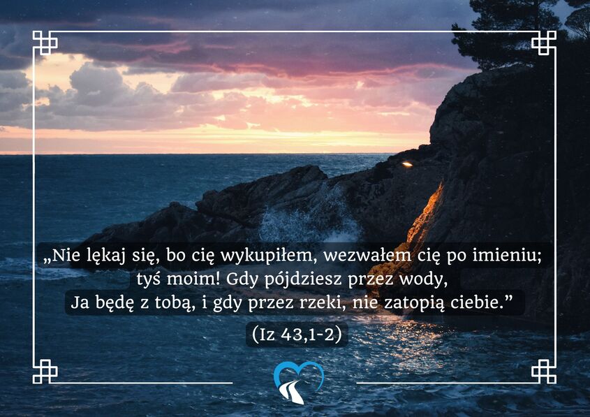 Nie lękaj się, bo cię wykupiłem, wezwałem&nbsp;po&nbsp;imieniu